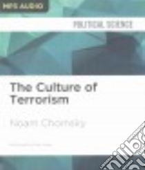 The Culture of Terrorism (CD Audiobook) libro in lingua di Chomsky Noam, Jones Brian (NRT)