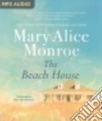 The Beach House (CD Audiobook) libro in lingua di Monroe Mary Alice