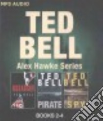 Ted Bell's Alex Hawke Collection (CD Audiobook) libro in lingua di Bell Ted, Shea John (NRT)