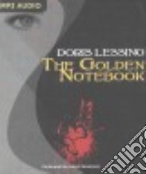 The Golden Notebook (CD Audiobook) libro in lingua di Lessing Doris May, Stevenson Juliet (NRT)