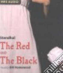 The Red and the Black (CD Audiobook) libro in lingua di Stendhal, Homewood Bill (NRT)