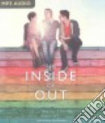 The Inside of Out (CD Audiobook) libro in lingua di Thorne Jenn Marie, Reinders Kate (NRT)