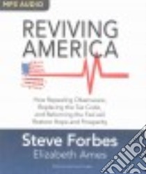Reviving America (CD Audiobook) libro in lingua di Forbes Steve, Ames Elizabeth