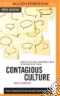 Contagious Culture (CD Audiobook) libro in lingua di Cavanaugh Anese, Miller Caroline (NRT), Bray Duane (FRW)