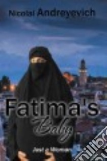 Fatima's Baby libro in lingua di Andreyevich Nicolai