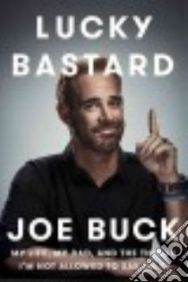 Lucky Bastard (CD Audiobook) libro in lingua di Buck Joe