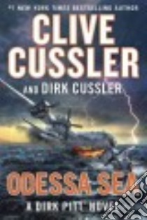 Odessa Sea (CD Audiobook) libro in lingua di Cussler Clive, Cussler Dirk, Brick Scott (NRT)