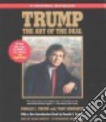 Trump (CD Audiobook) libro in lingua di Trump Donald, Schwartz Tony, Griffith Kaleo (NRT)