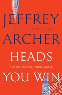 Heads You Win libro in lingua di Jeffrey Archer