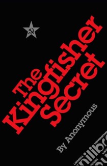 The Kingfisher Secret [Edizione: Regno Unito] libro in lingua