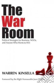 The War Room libro in lingua di Kinsella Warren, Chretien Jean (FRW)