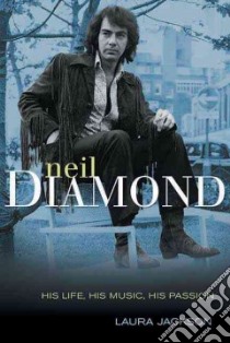 Neil Diamond libro in lingua di Jackson Laura