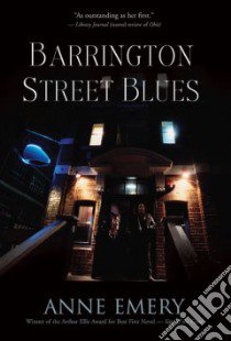 Barrington Street Blues libro in lingua di Emery Anne