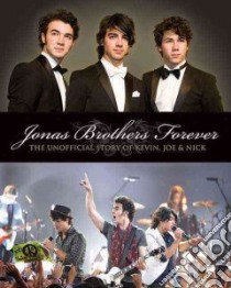 Jonas Brothers Forever libro in lingua di Janic Susan