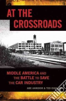 At The Crossroads libro in lingua di Aamidor Abe, Evanoff Ted