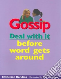 Gossip libro in lingua di Rondina Catherine, Workman Dan (ILT)