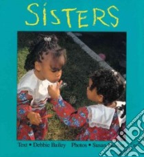 Sisters libro in lingua di Bailey Debbie, Huszar Susan (PHT)