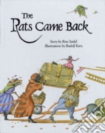 The Rats Came Back libro in lingua di Seidel Ross, Kurz Rudolf (ILT)