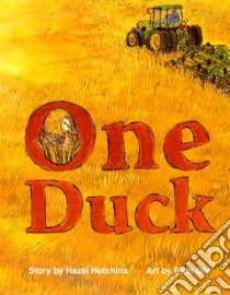 One Duck libro in lingua di Hutchins H. J., Ohi Ruth (ILT)