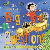 The Little Book of Big Questions libro in lingua di French Jackie