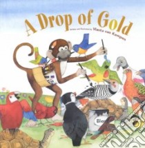 A Drop of Gold libro in lingua di Van Kampen Vlasta