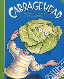 Cabbagehead libro in lingua di Lesynski Loris