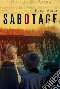 Sabotage libro in lingua di Autio Karen
