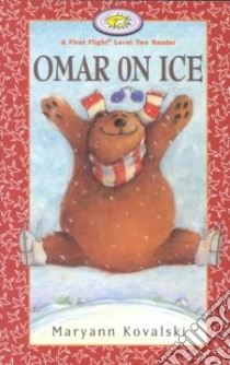 Omar on Ice libro in lingua di Kovalski Maryann