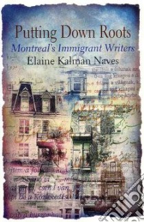 Putting Down Roots libro in lingua di Naves Elaine Kalman