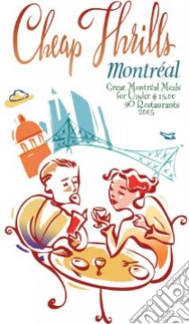 Cheap Thrills Montreal libro in lingua di Marrelli Nancy, Dardick Simon