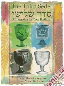 The Third Seder libro in lingua di Angelico Irene Lilienheim, Lindeman Yehudi