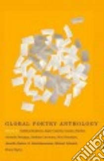 Global Poetry Anthology 2015 libro in lingua di Baderoon Gabeba (EDT), Clanchy Kate (EDT), Forche Carolyn (EDT), Jernigan Amanda (EDT), Lawrence Anthony (EDT)