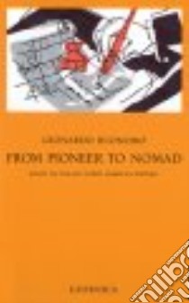 From Pioneer to Nomad libro in lingua di Buonomo Leonardo