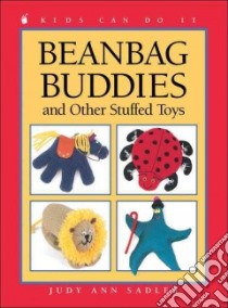 Beanbag Buddies libro in lingua di Sadler Judy Ann, Bradford June (ILT)