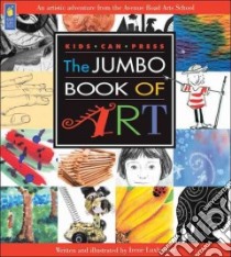 The Jumbo Book of Art libro in lingua di Luxbacher Irene