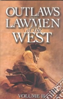 Outlaws & Lawmen of the West libro in lingua di Asfar Dan, Macpherson M. A., Maclaren E.