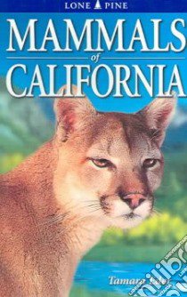 Mammals of California libro in lingua di Eder Tamara