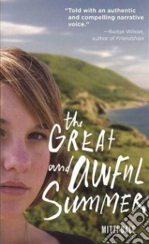 The Great and Awful Summer libro in lingua di Dale Mitzi