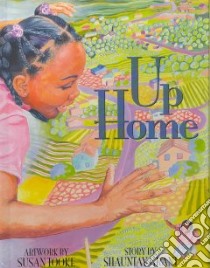 Up Home libro in lingua di Grant Shauntay, Tooke Susan (ILT)