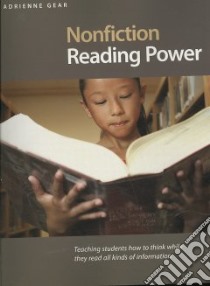 Nonfiction Reading Power libro in lingua di Gear Adrienne