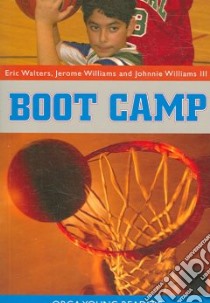 Boot Camp libro in lingua di Walters Eric, Williams Jerome, Williams Johnnie III