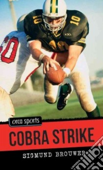 Cobra Strike libro in lingua di Brouwer Sigmund