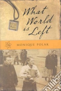 What World is Left libro in lingua di Polak Monique
