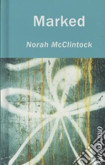 Marked libro in lingua di McClintock Norah