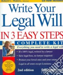 Write Your Legal Will in 3 Easy Steps libro in lingua di Waters Robert C.