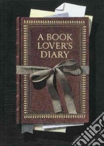A Book Lover's Diary libro in lingua di Wallace Shelagh (EDT), McKowen Scott (ILT)
