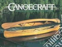 Canoecraft libro in lingua di Moores Ted