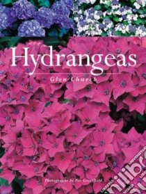 Hydrangeas libro in lingua di Glyn  Church