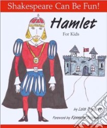 Hamlet libro in lingua di Burdett Lois, Shakespeare William