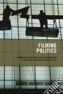 Filming Politics libro in lingua di Khouri Malek
